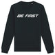 Be First Crewneck Slogan Sweatshirt - Black